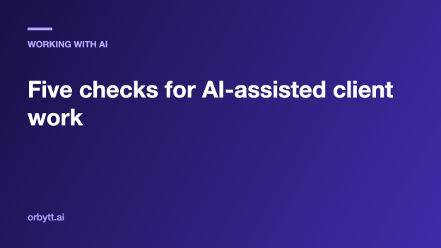 Featured image: Five checks for AI-assisted client work